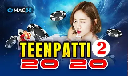 20-20 Teen Patti 2 game at 11xplay