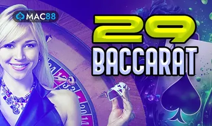 29 Baccarat game at 11xplay