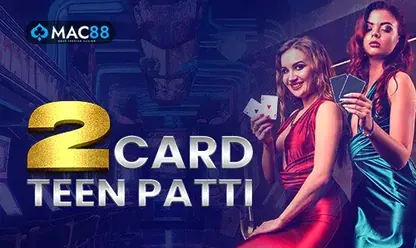 2 Cards Teen Patti game at 11xplay