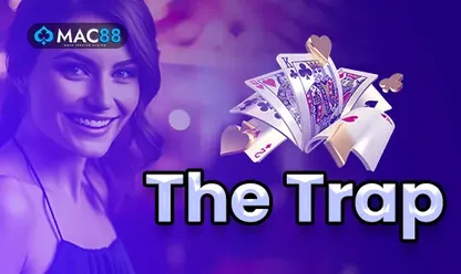 The Trap game at 11xplay